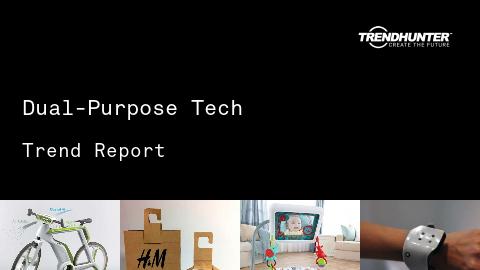 Dual-Purpose Tech Trend Report and Dual-Purpose Tech Market Research