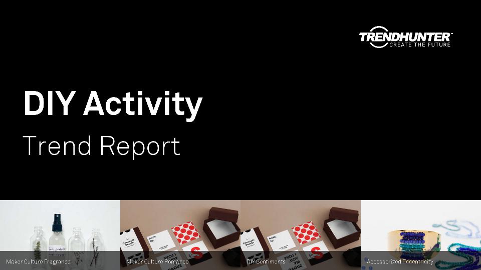 DIY Activity Trend Report Research
