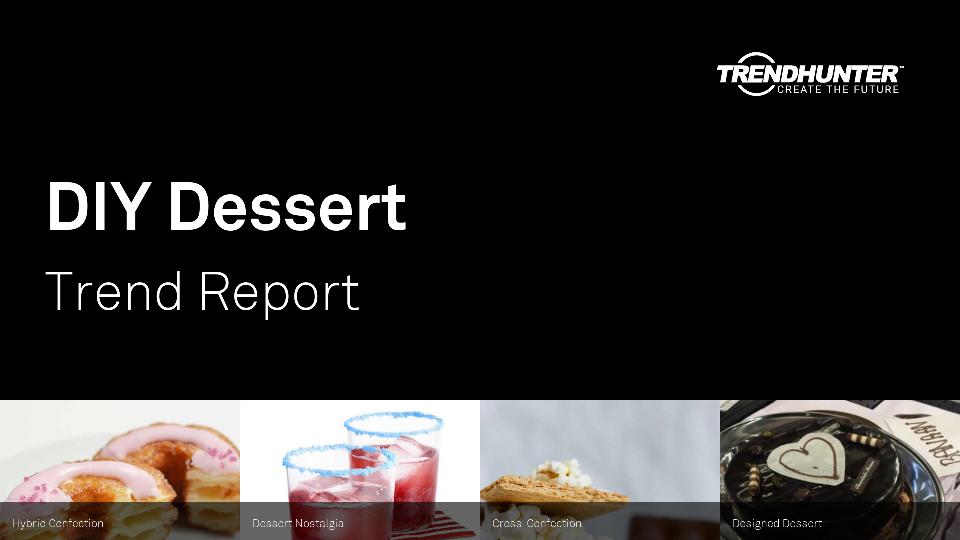 DIY Dessert Trend Report Research