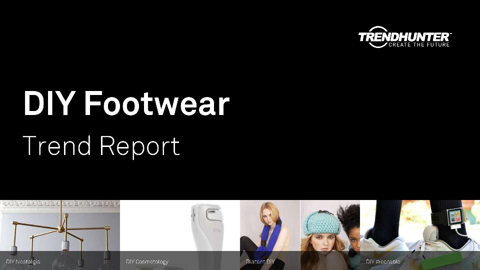 DIY Footwear Trend Report Research