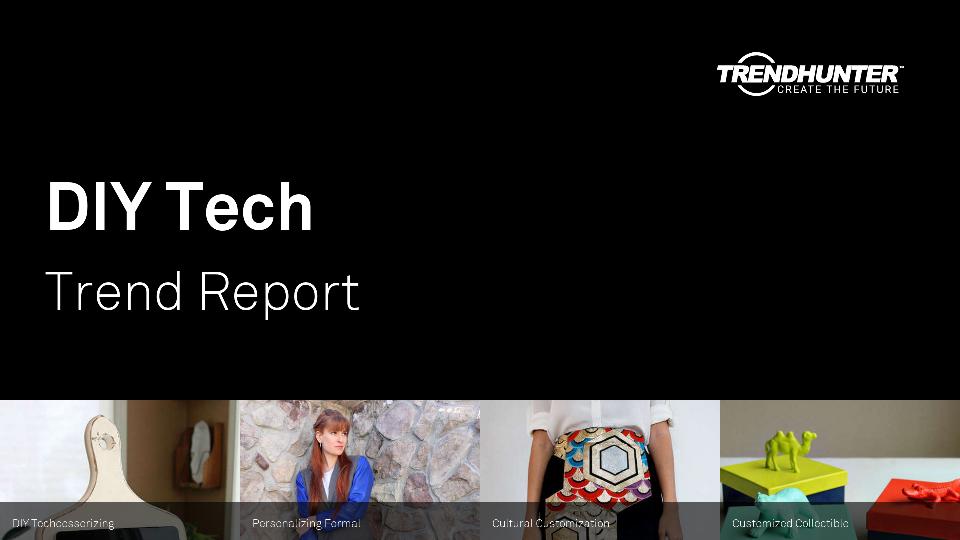 DIY Tech Trend Report Research