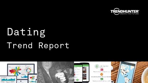 Dating Trend Report and Dating Market Research