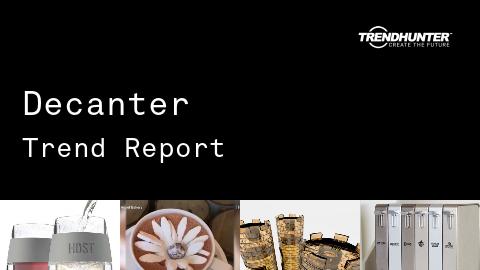 Decanter Trend Report and Decanter Market Research