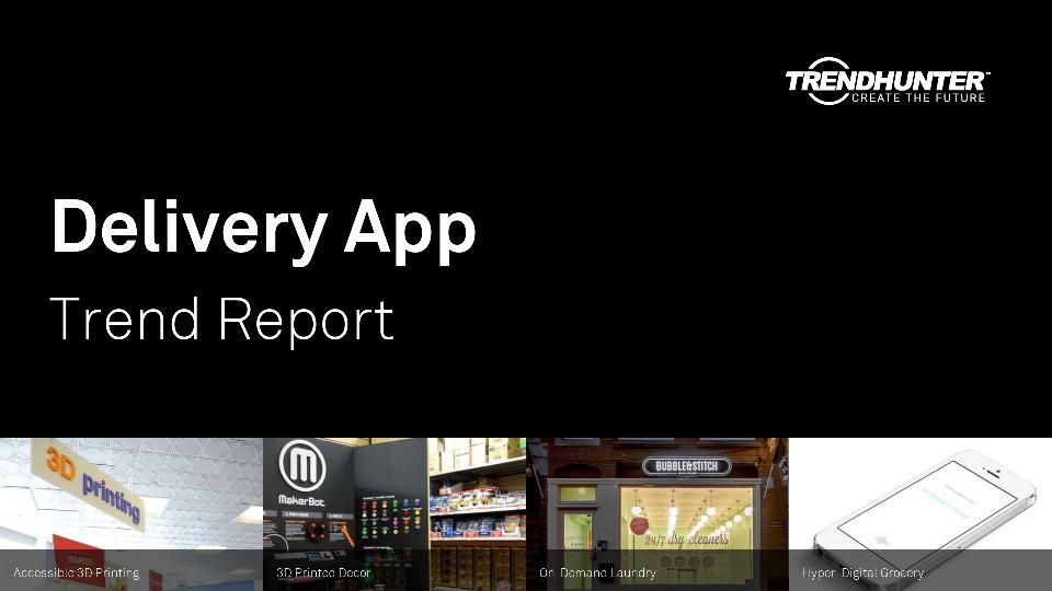 Delivery App Trend Report Research