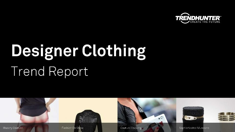Designer Clothing Trend Report Research