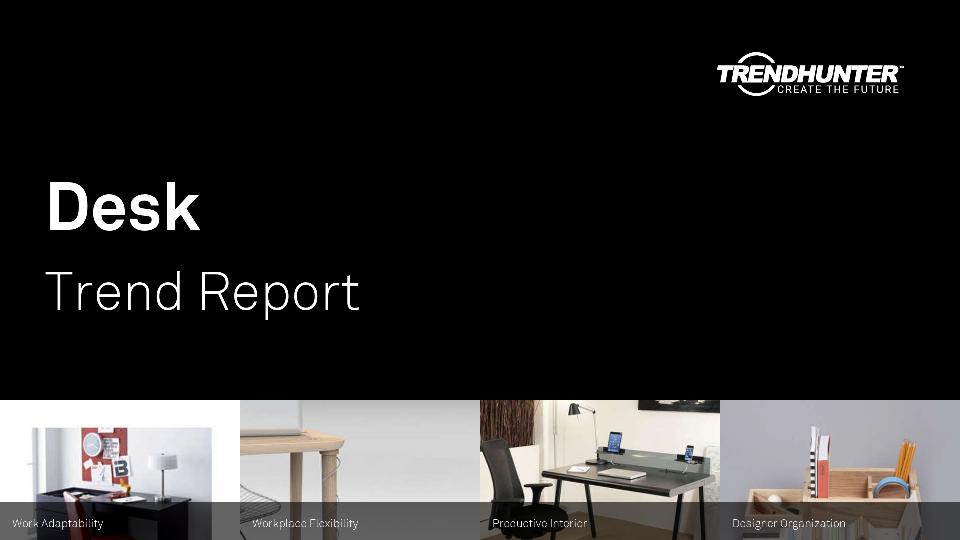 Desk Trend Report Research