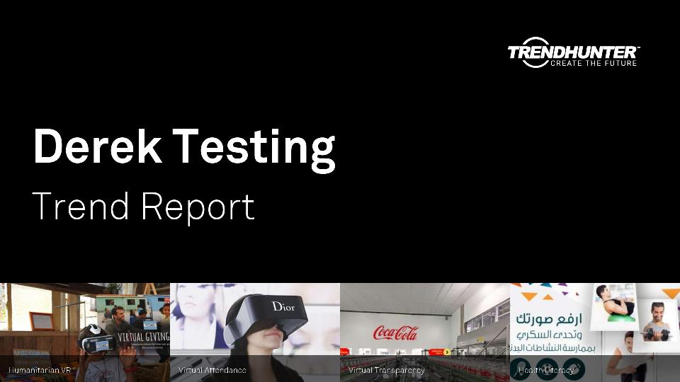 Derek Testing Trend Report Research
