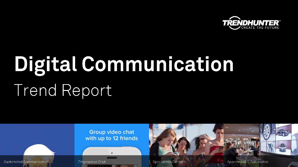 Digital Communication Trend Report Research
