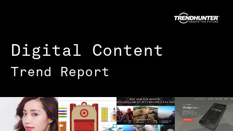 Digital Content Trend Report and Digital Content Market Research