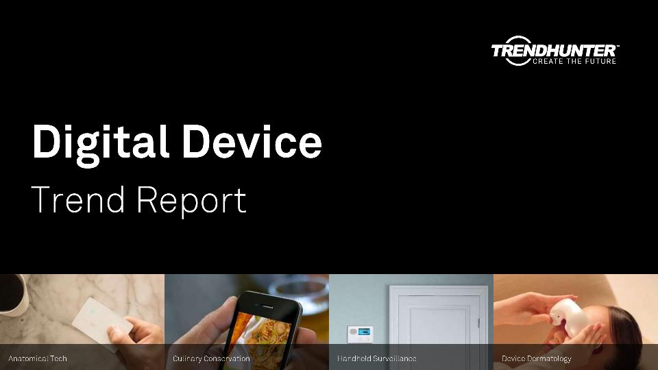 Digital Device Trend Report Research