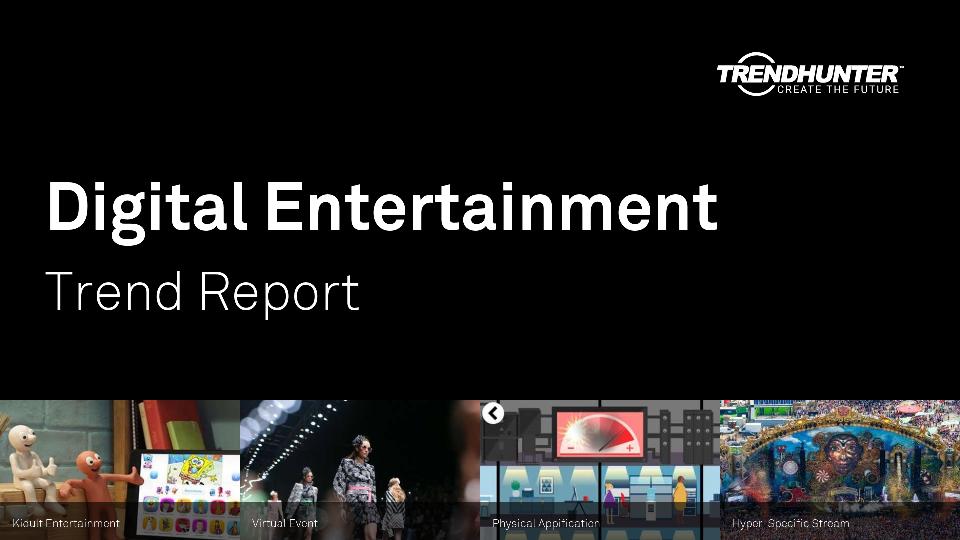 Digital Entertainment Trend Report Research