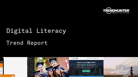 Digital Literacy Trend Report and Digital Literacy Market Research