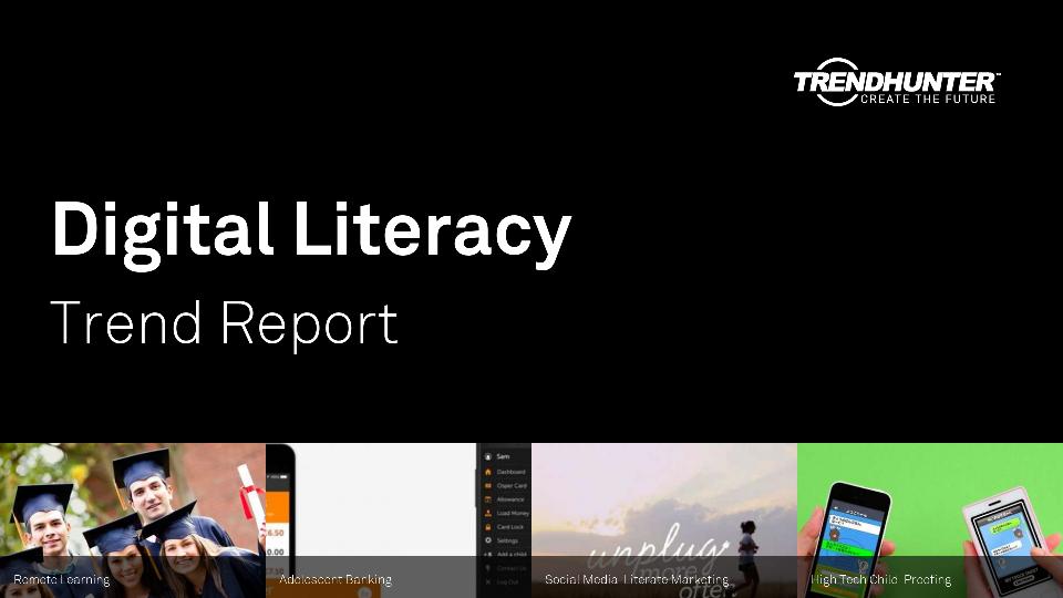 Digital Literacy Trend Report Research
