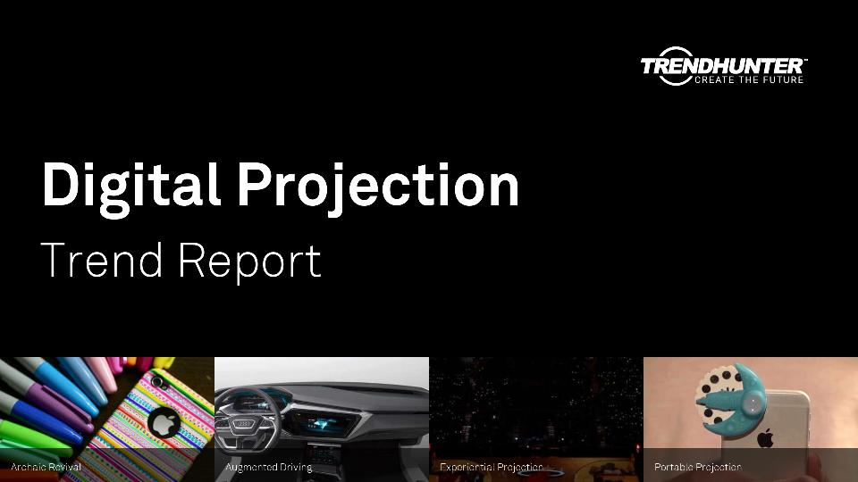 Digital Projection Trend Report Research