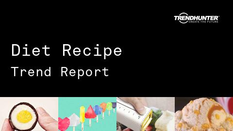 Diet Recipe Trend Report and Diet Recipe Market Research