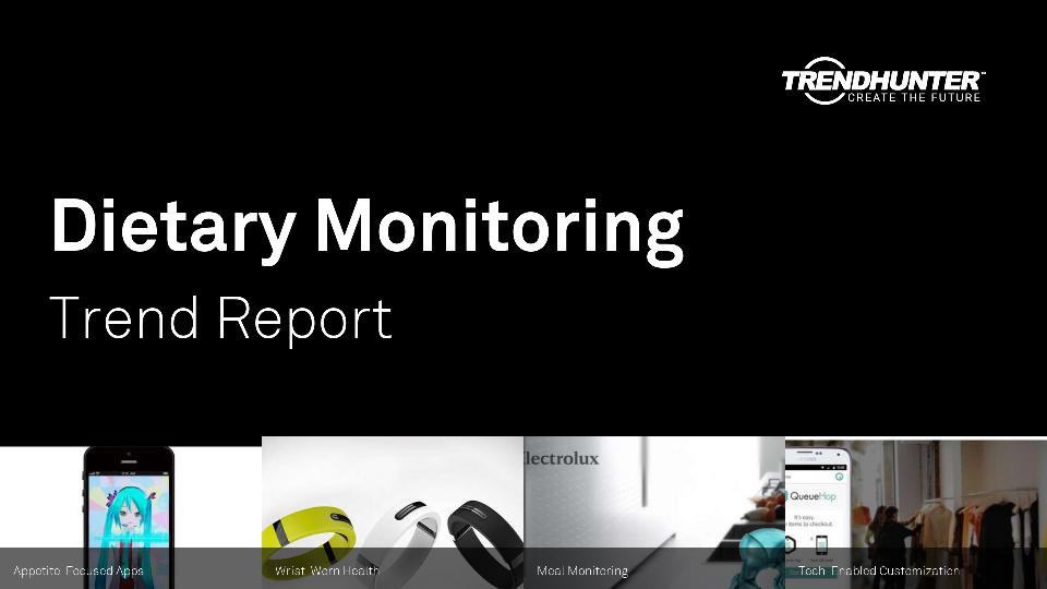 Dietary Monitoring Trend Report Research