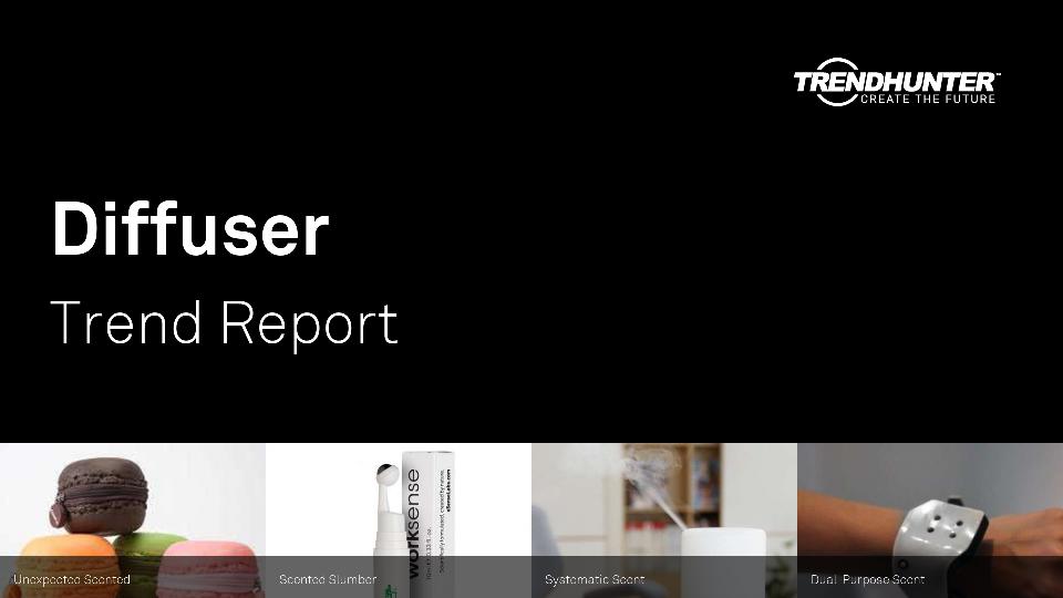 Diffuser Trend Report Research