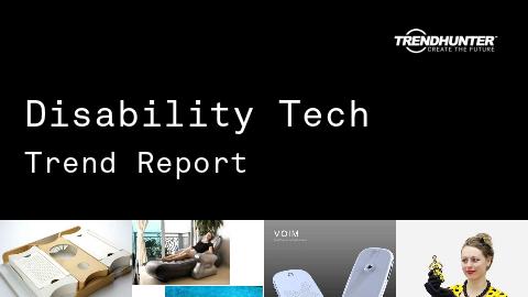 Disability Tech Trend Report and Disability Tech Market Research