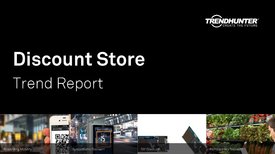 Discount Store Trend Report Research