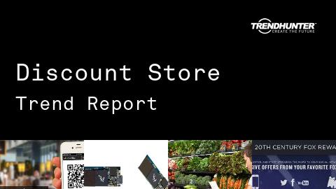 Discount Store Trend Report and Discount Store Market Research