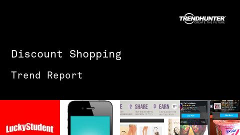 Discount Shopping Trend Report and Discount Shopping Market Research