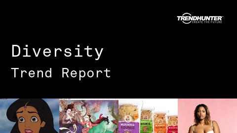 Diversity Trend Report and Diversity Market Research