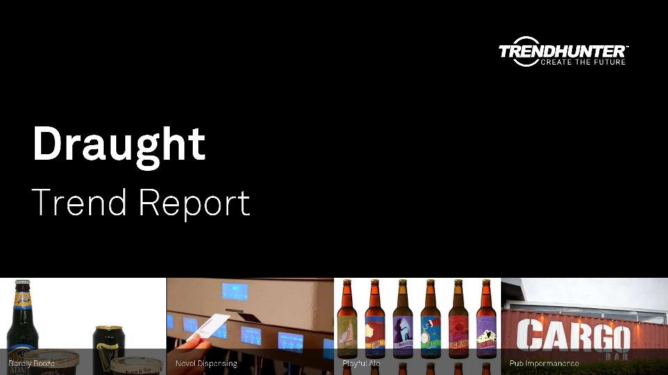 Draught Trend Report Research