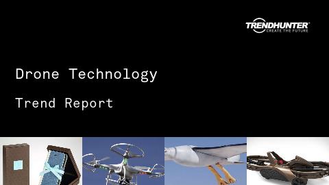 Drone Technology Trend Report and Drone Technology Market Research