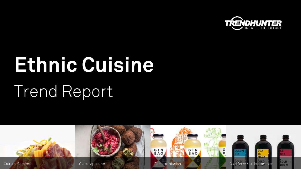 Ethnic Cuisine Trend Report Research