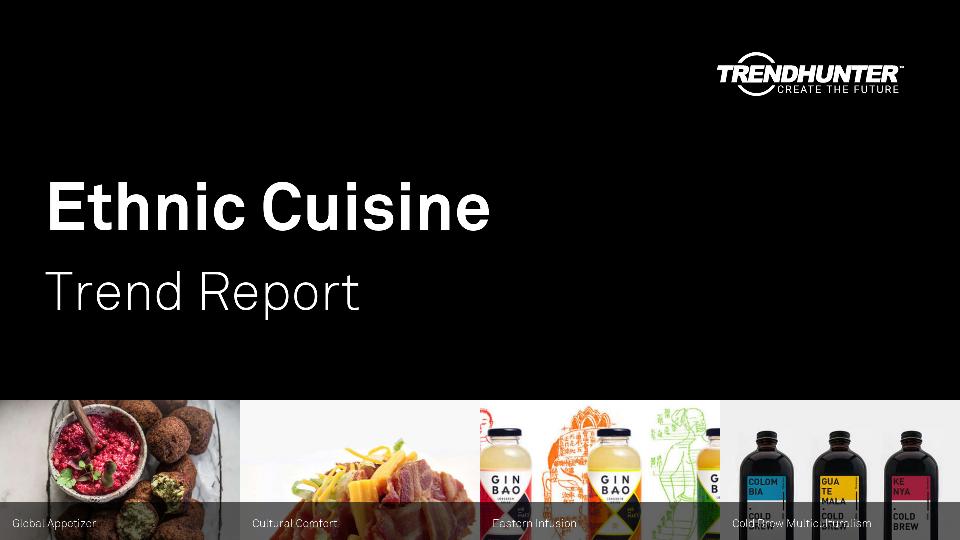 Ethnic Cuisine Trend Report Research