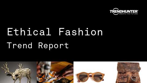 Ethical Fashion Trend Report and Ethical Fashion Market Research