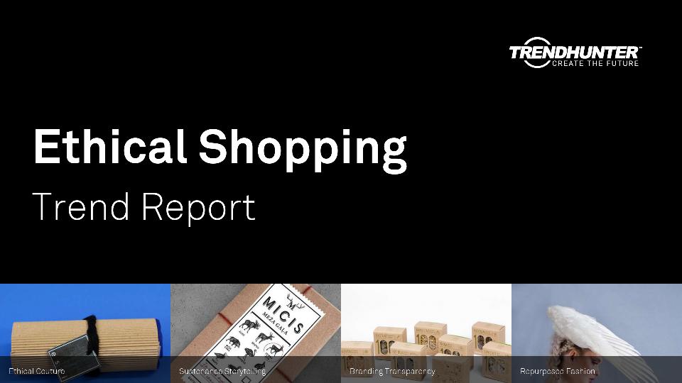 Ethical Shopping Trend Report Research