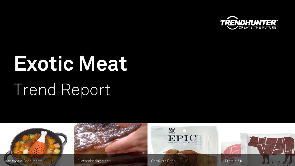 Exotic Meat Trend Report Research