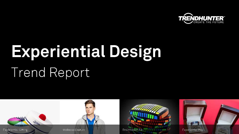Experiential Design Trend Report Research