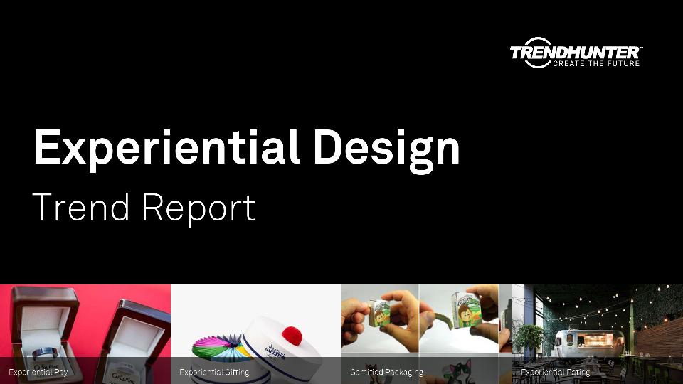 Experiential Design Trend Report Research
