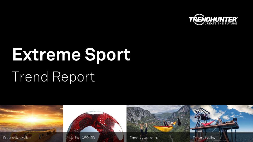 Extreme Sport Trend Report Research