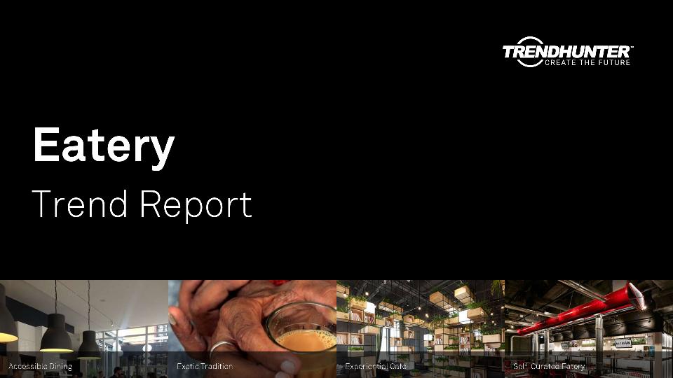 Eatery Trend Report Research