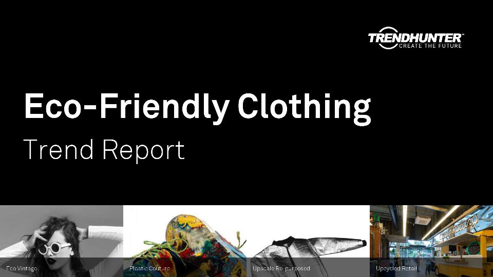 Eco-Friendly Clothing Trend Report Research