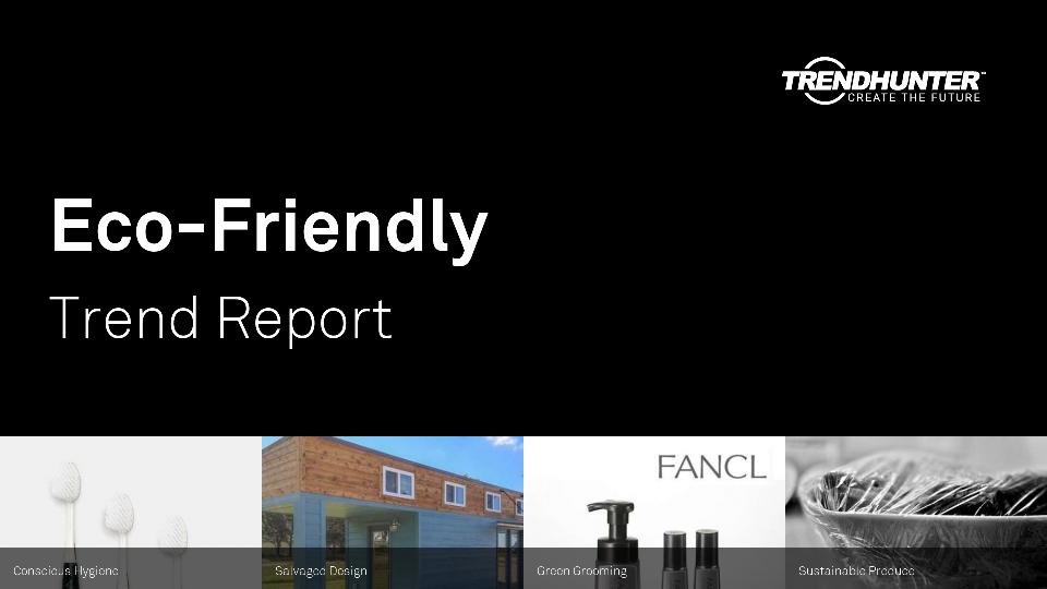 Eco-Friendly Trend Report Research