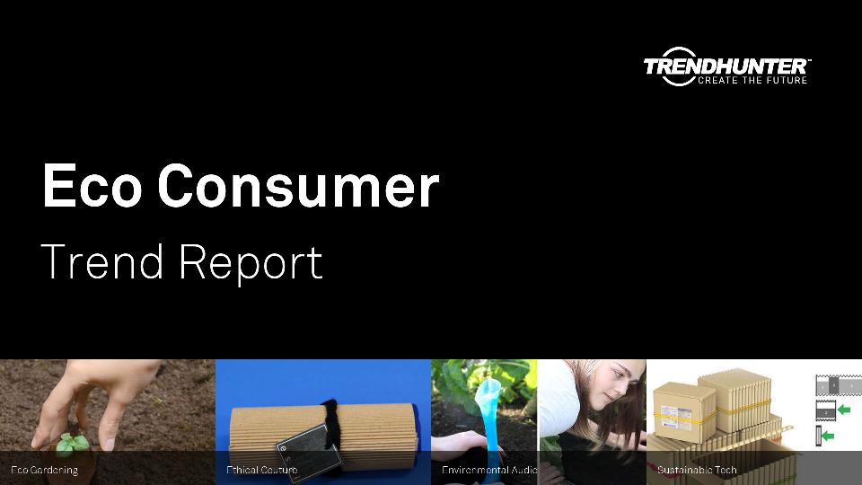 Eco Consumer Trend Report Research