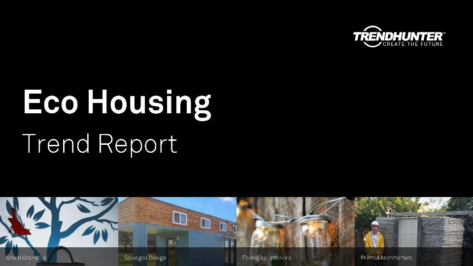 Eco Housing Trend Report Research