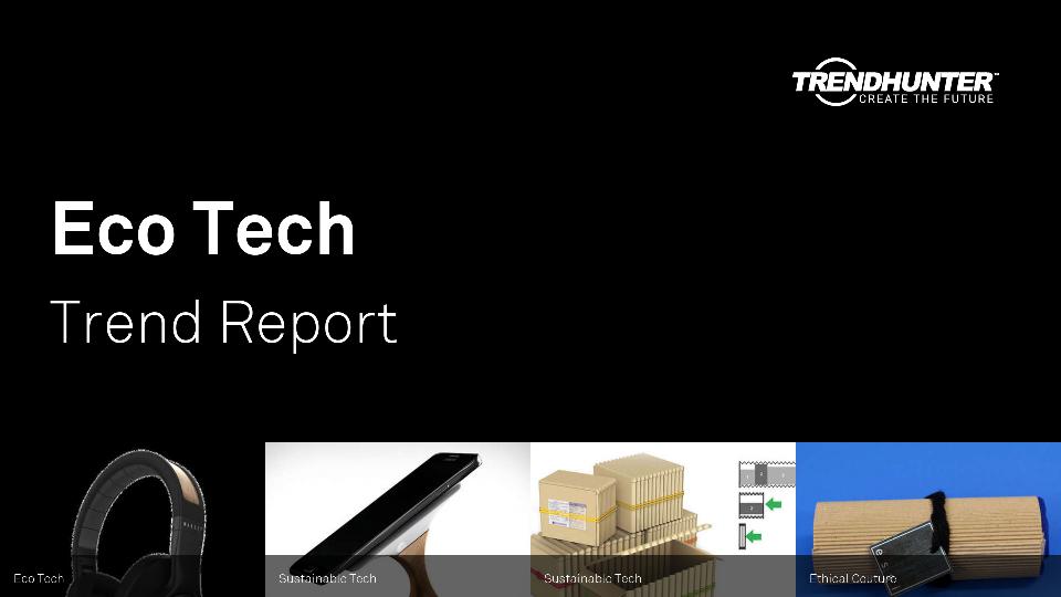 Eco Tech Trend Report Research