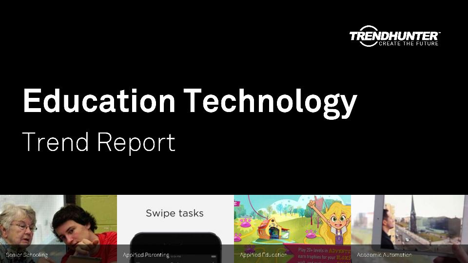 Education Technology Trend Report Research