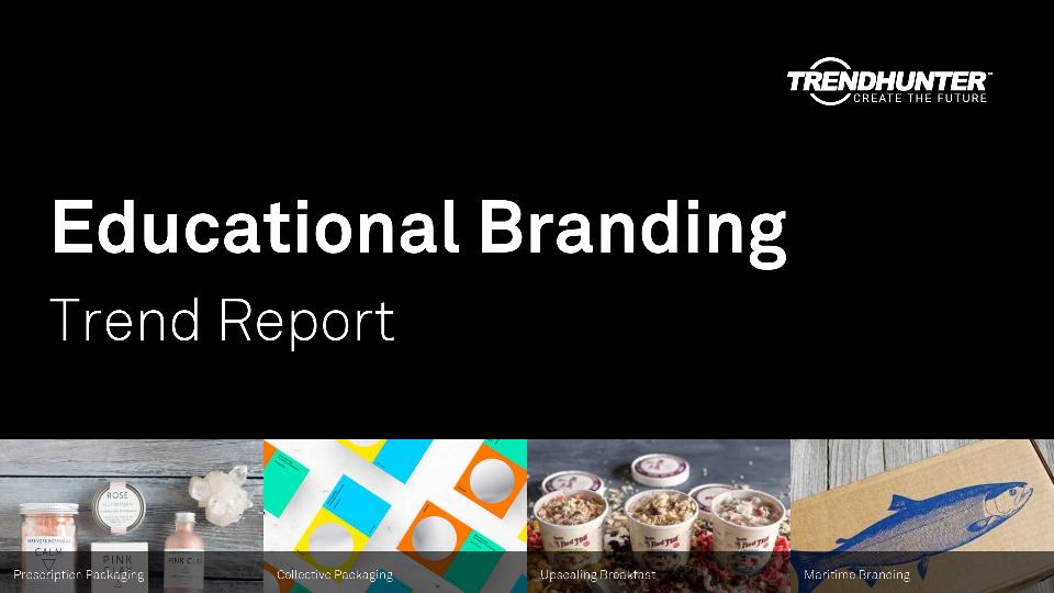Educational Branding Trend Report Research
