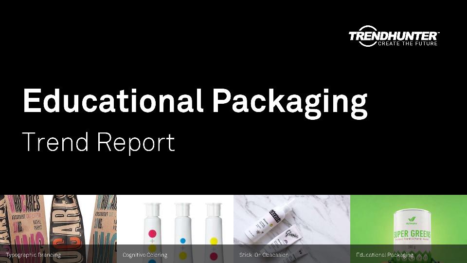 Educational Packaging Trend Report Research