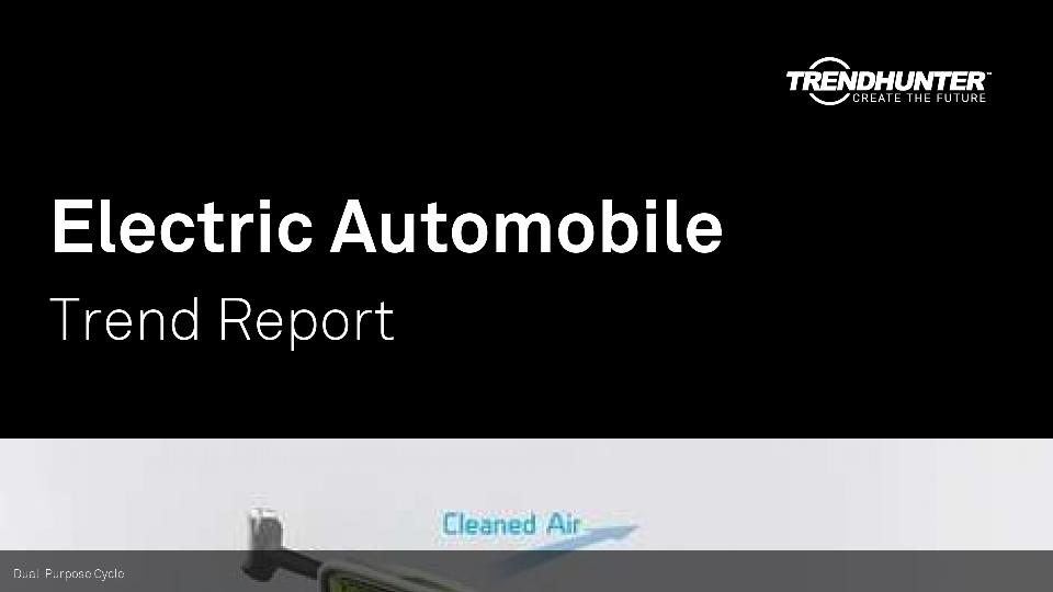 Electric Automobile Trend Report Research