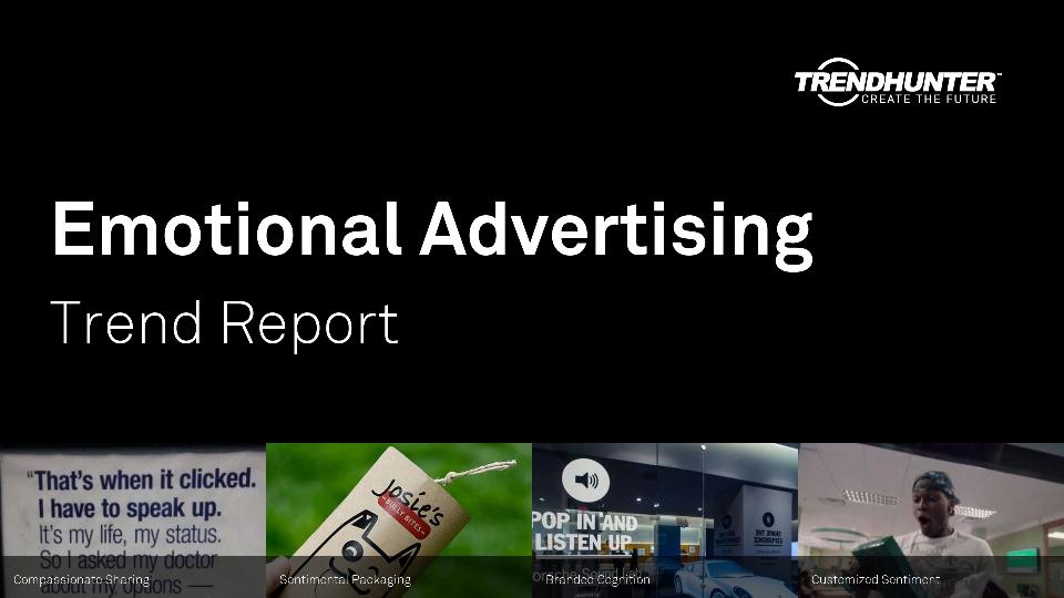 Emotional Advertising Trend Report Research