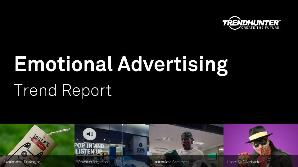 Emotional Advertising Trend Report Research