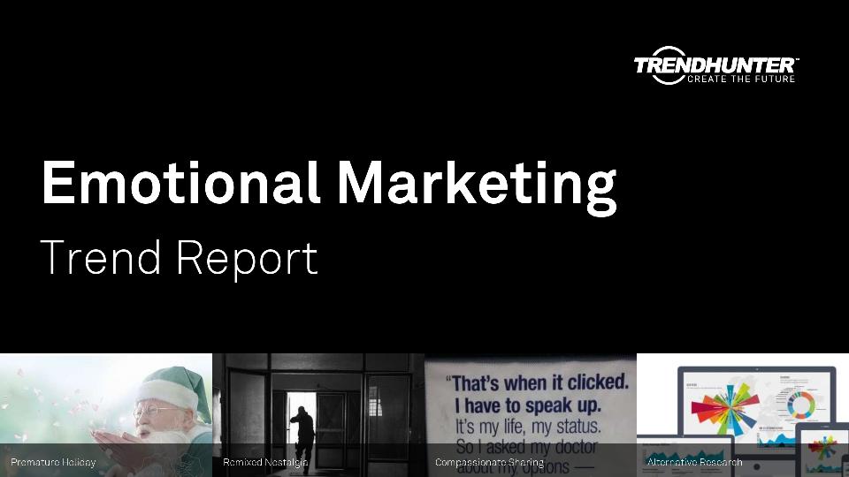 Emotional Marketing Trend Report Research