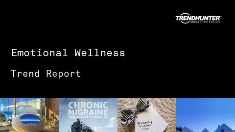 Emotional Wellness Trend Report and Emotional Wellness Market Research